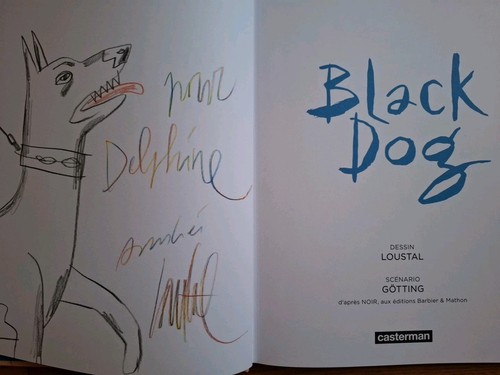 Black dog loustal - loustal, dÉdicace