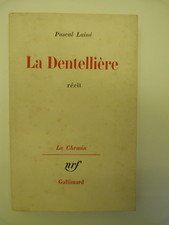 Pascal LAINE, La Dentellière. Edition originale en S.P., envoi à Jean ROSSIGNOL