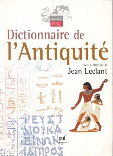 Dictionnaire antiquité - dictionnaire, l'antiquité
