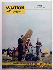 Aviation Magazine n°142 1955 : Le championnat de France de Vol à Voile