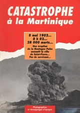 Catastrophe à la Martinique - Collectif - V2224617