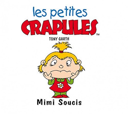 Petites crapules mimi - crapules,, soucis