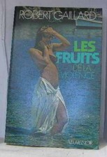 Les fruits de la violence |
