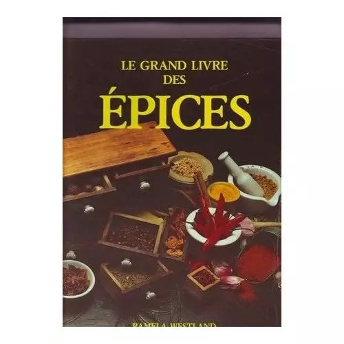 Grand livre des épices - le,