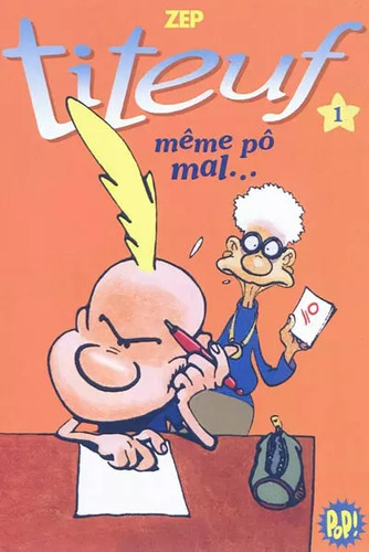 Titeuf meme pô mal - meme,