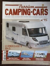 FASCICULE  45 PASSION CAMPING-CARS   HYMER CLASSE-B 504 CL  2007