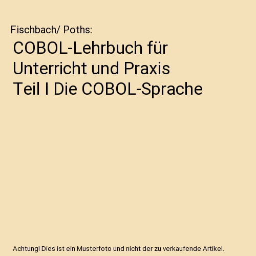 Cobol lehrbuch für unterricht - cobol-lehrbuch,