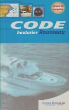 Code Rousseau code hauturier - Collectif - V2085278