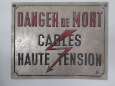Plaque Danger De Mort Câbles Haute Tension Rare Alu-metal Catu Paris Année 60-70