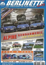 BERLINETTE N°60 ALPINE GENDARMERIE / R5 GT TURBO / DAUPHINE PROTO / ALPINE A 450