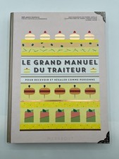 Le grand manuel du traiteur -