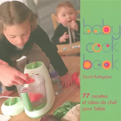 Babycook book david rathgeber - babycook,
