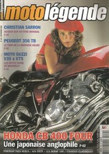 MOTO LEGENDE N°149 CHRISTIAN SARRON / HONDA CB 400 / MOTO GUZZI V35 à V75