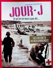 Jour-J ce qu'on ne vous a pas