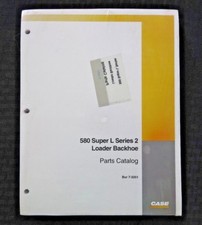 CASE 580 Super L Series II Tracteur Chargeur Tractopelle Pièces Catalogue Manuel