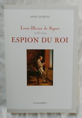 Louis hector ségure - ségure, espion