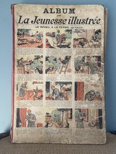 LA JEUNESSE ILLUSTRÉE  03 juin 1934 - n°1600 / 02 juin 1935 - n° 1652 - Album BD