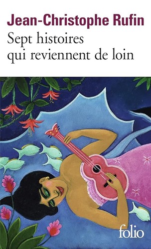 Sept histoires qui - , reviennent