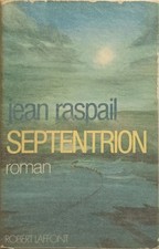 Septentrion | Raspail Jean |
