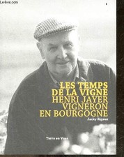 Les temps de la vigne - Henri