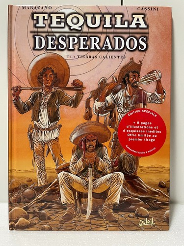 Tequila desperados tome - -,