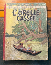Tintin  "l'oreille cassée" . Édition B4. Dos rouge. Papier épais. 