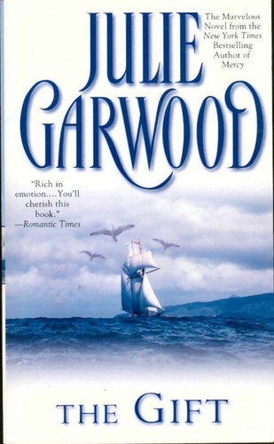 The gift julie garwood - gift,