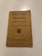 Manuel Pratique Du Collectionneur De Timbres-poste Avec Nombreuses Illustrations