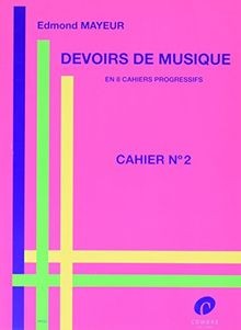 Devoirs musique cahier 2 - cahier,