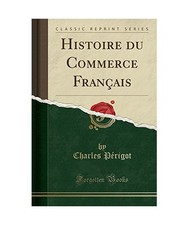 Histoire du Commerce Français