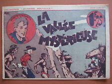 LA VALLEE MYSTERIEUSE 1ère
