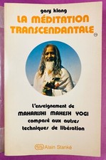Gary KLANG - La méditation transcendantale - Maharishi - 1976 - TBE