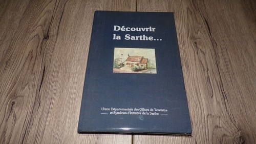 Découvrir sarthe c - découvrir, sarthe...