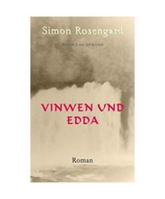 Vinwen und Edda, Simon Rosengard