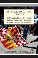 Lita Crociani-Windland Festivals, Affect and Identity (Relié)