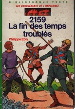  2159 La fin des temps
