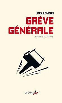 Grève générale de - générale,