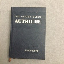 Ancien Guide Bleu Autriche 1960 État D Usage 