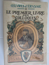 Erasme / Le premier livre des