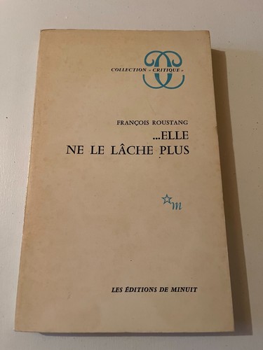 Roustang elle ne le lâche - elle,