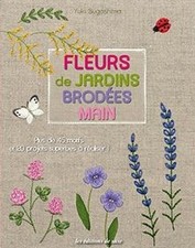 Fleurs de jardins brodées