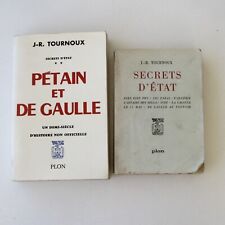Lot 2 livres TOURNOUX-secrets d'état -1962  Para-Pétain et De Gaulle tome 2-1964