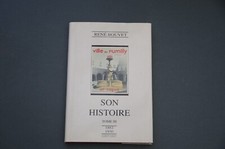 Savoie Rumilly R. Bouvet La Ville de Rumilly son histoire Tome III