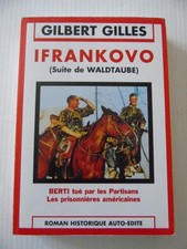 Gilbert Gilles " Ifrankovo ".