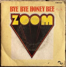 45t Zoom - Bye Bye Honey Bee -