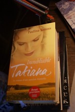 Inoubliable Tatiana - Paullina