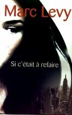 Si c'était à refaire - Levy