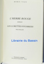 L'herbe rouge suivi de Les lurettes fourrées Boris Vian 1977