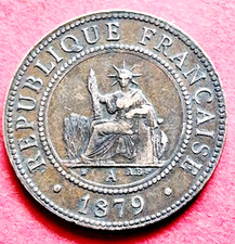 COCHINCHINE FRANÇAISE : rare et Très belle monnaie 1 centime 1879 A TTB KM# 3