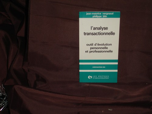 Analyse transactionnelle - l'analyse,